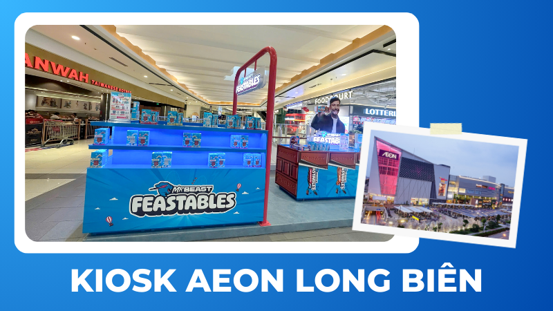 Kiosk Aeon Mall Long Biên